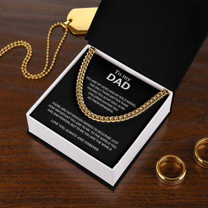 To My Dad - Love You Always And Forever - Cuban Link Chain Necklace