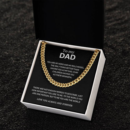 To My Dad - Love You Always And Forever - Cuban Link Chain Necklace