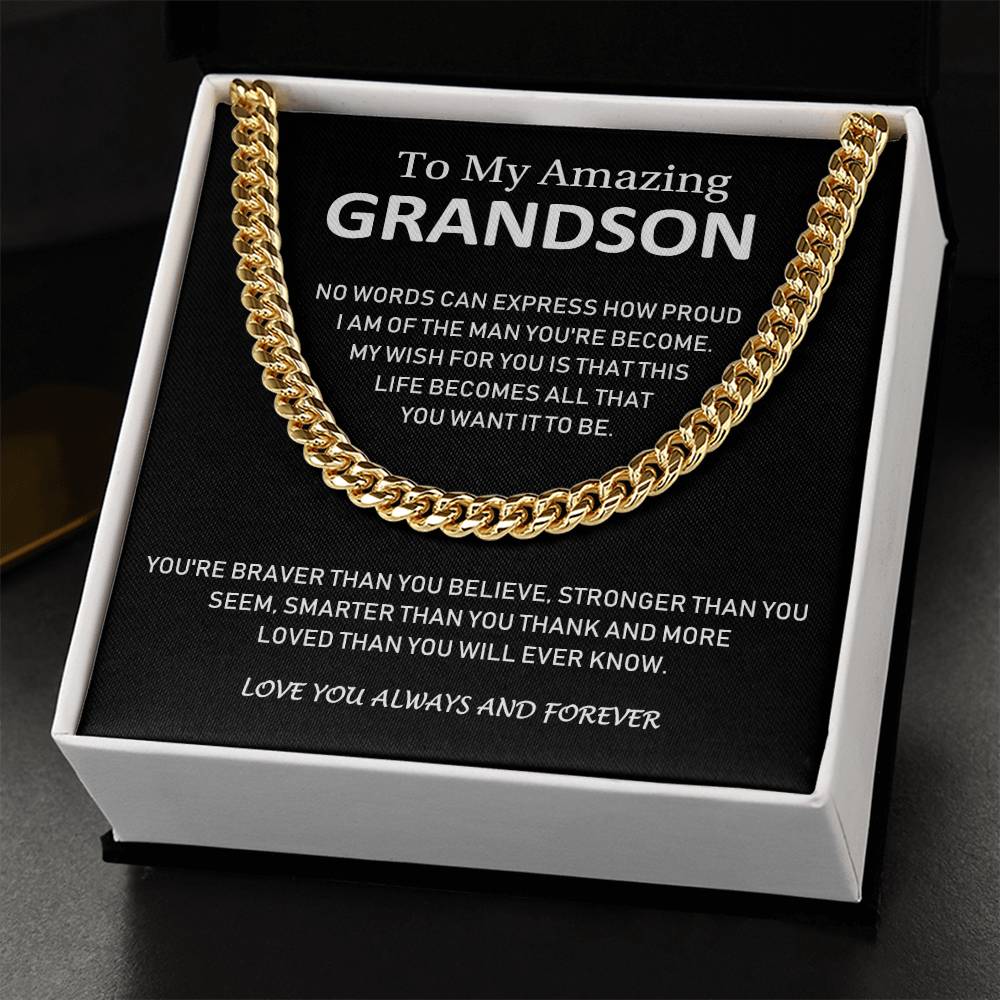 To My Amazing Grandson - Love You Always And Forever - Cuban Link Chain