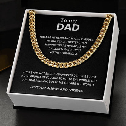 To My Dad - Love You Always And Forever - Cuban Link Chain Necklace