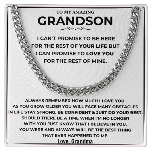 To My Amazing Grandson - Always Remember How Much I Love You - Cuban Link Chain