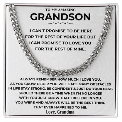 To My Amazing Grandson - I Can Promise To Love You For The Rest Of Mine - Cuban Link Chain