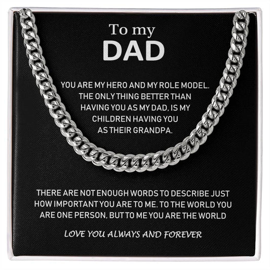 To My Dad - Love You Always And Forever - Cuban Link Chain Necklace