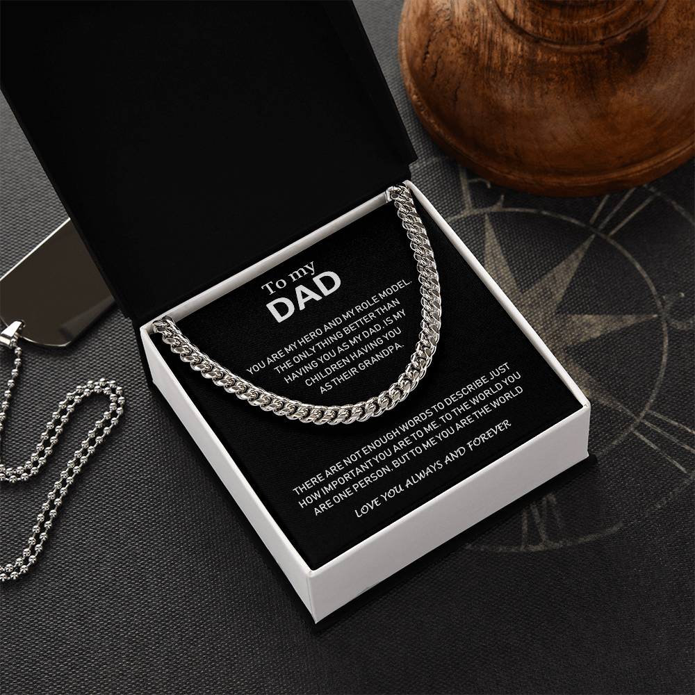 To My Dad - Love You Always And Forever - Cuban Link Chain Necklace