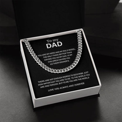 To My Dad - Love You Always And Forever - Cuban Link Chain Necklace