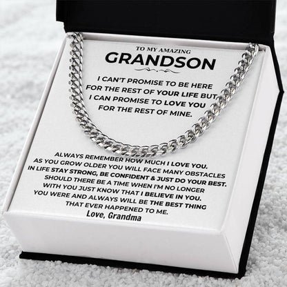 To My Amazing Grandson - I Can Promise To Love You For The Rest Of Mine - Cuban Link Chain