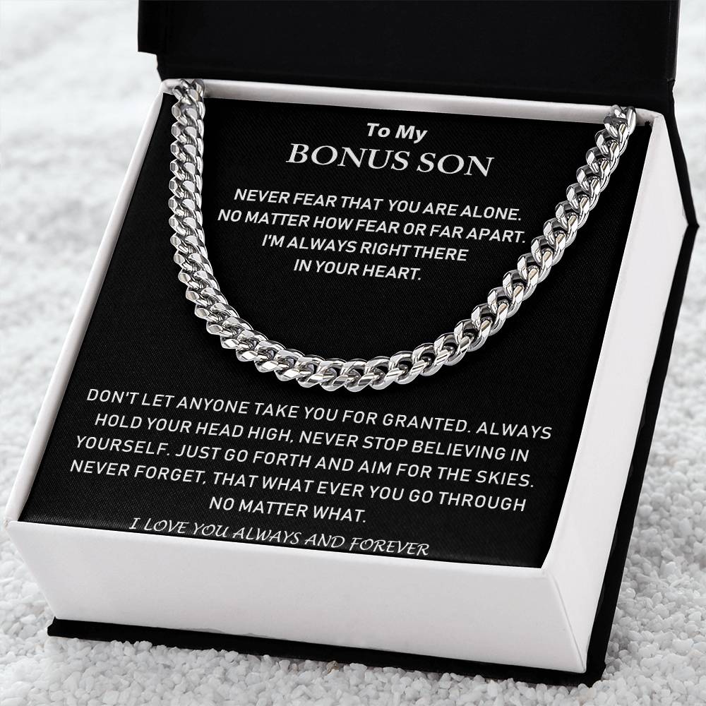 To My Bonus Son - I'm Always Right There In Your Heart - Cuban Link Chain