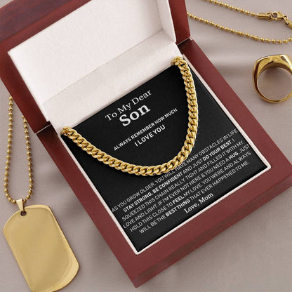 To My Dear Son - Always Remember How Much I Love You - Cuban Link Chain