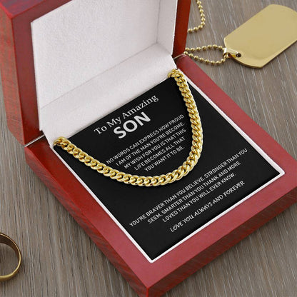 To My Amazing Son - Love You Always And Forever - Cuban Link Chain Necklace