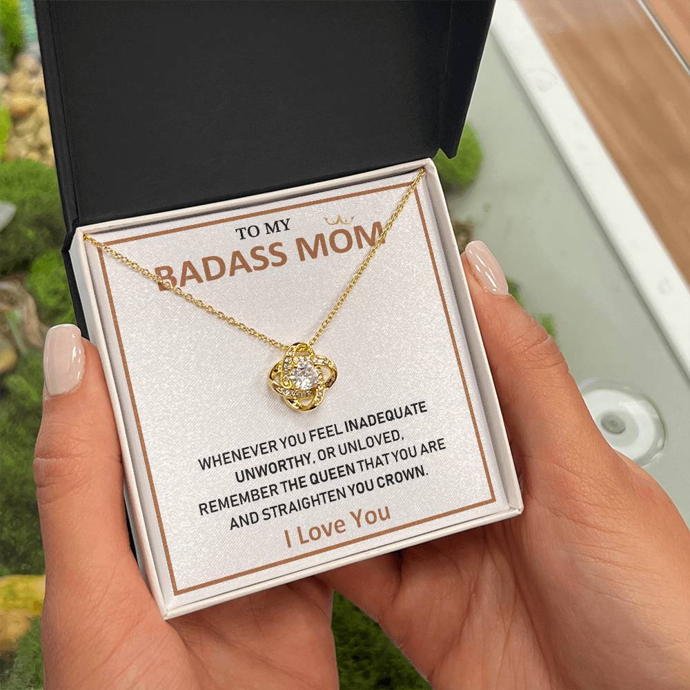 To My Badass Mom - Love You Always And Forever - Love Knot Necklace