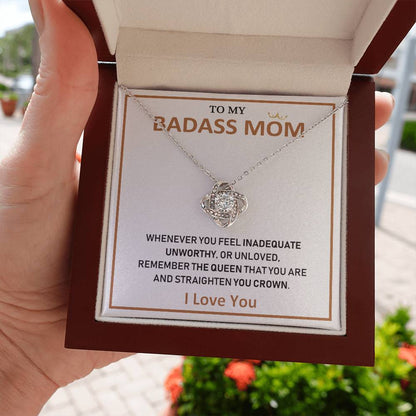 To My Badass Mom - Love You Always And Forever - Love Knot Necklace