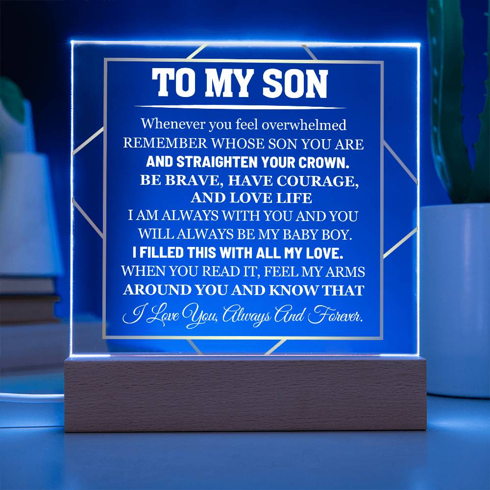 To My Son - I Love You Always And Forever - Acrylic Square Plaque