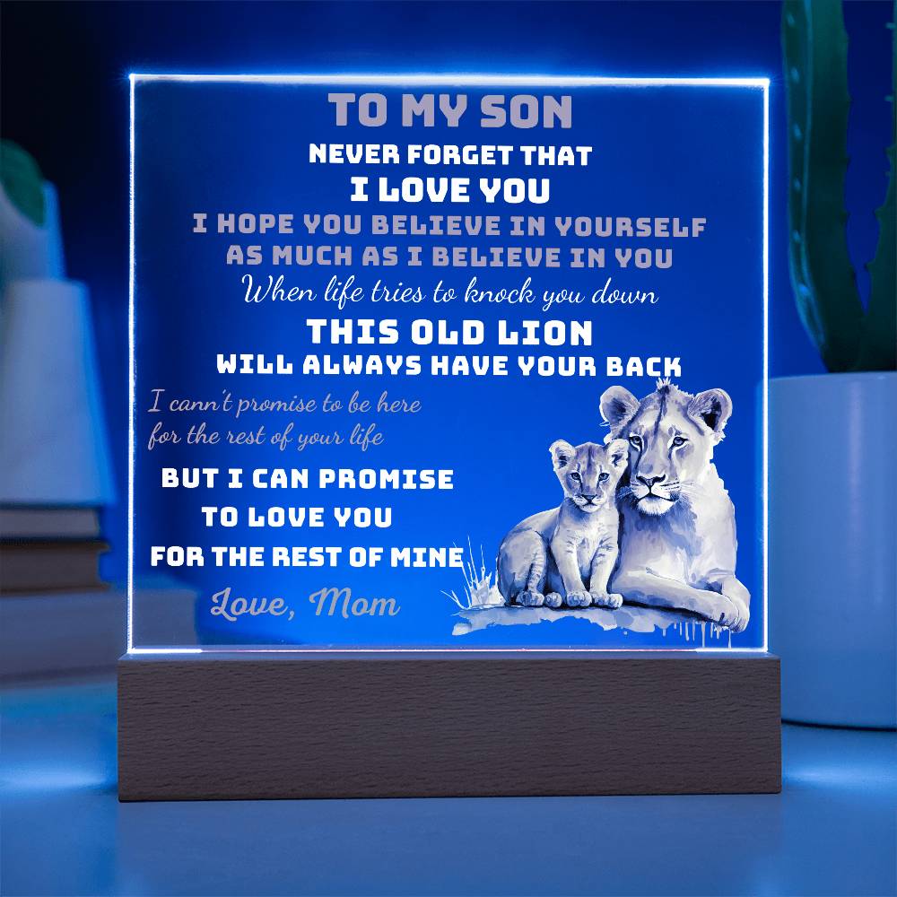 To My Son - I Hope You Believe In Yourself As Much As I Believe In You - Acrylic Square Plaque