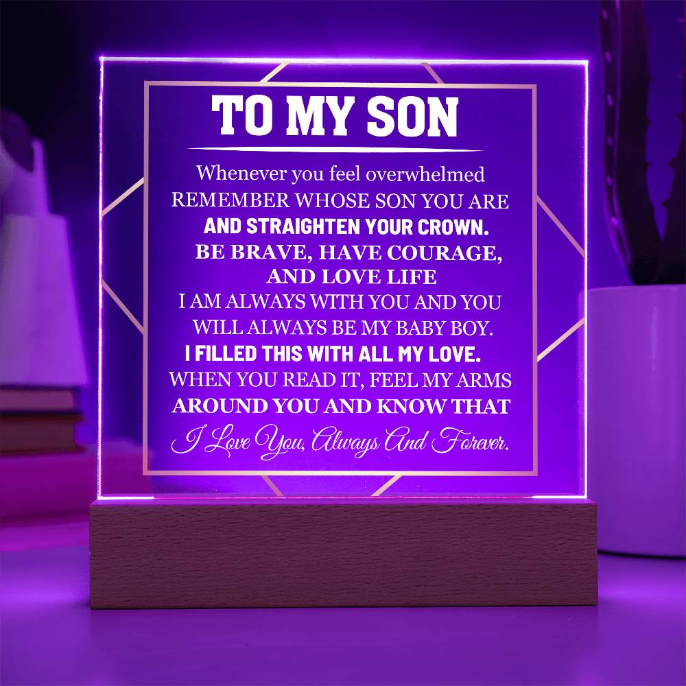 To My Son - I Love You Always And Forever - Acrylic Square Plaque