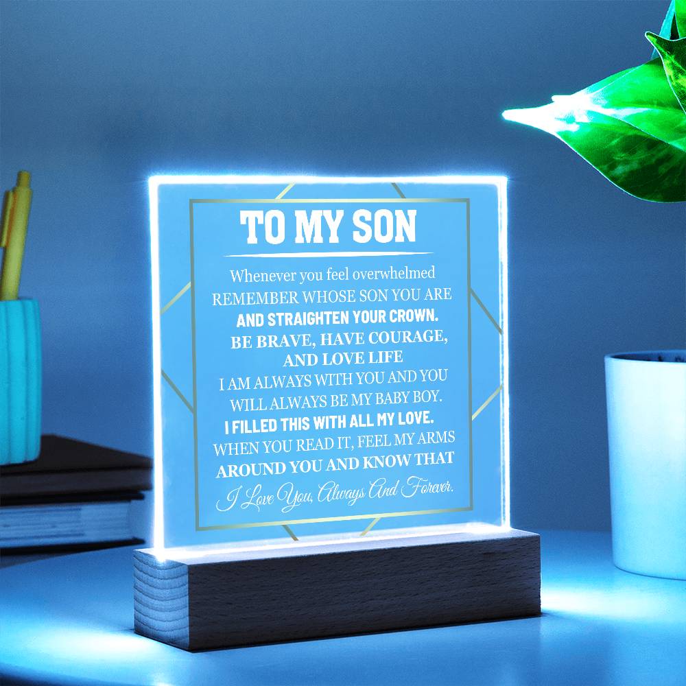 To My Son - I Love You Always And Forever - Acrylic Square Plaque